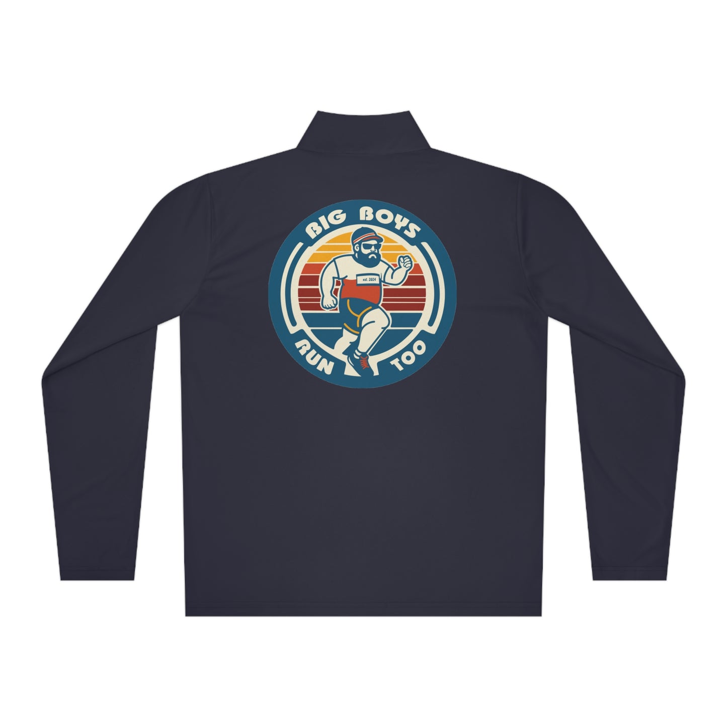 Big Boys Run Too Unisex Quarter-Zip Pullover (ALT LOGO)