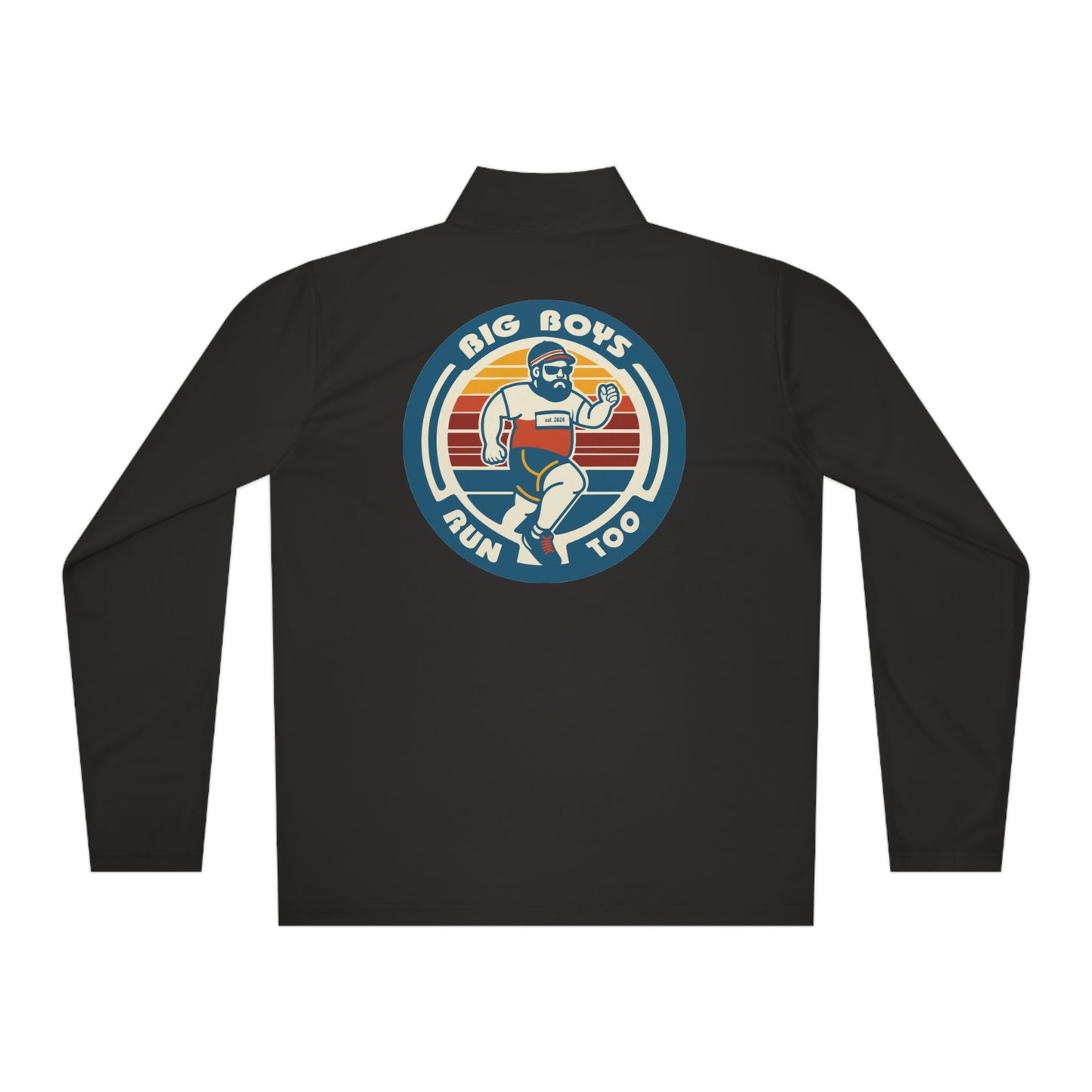 Big Boys Run Too Unisex Quarter-Zip Pullover (ALT LOGO)