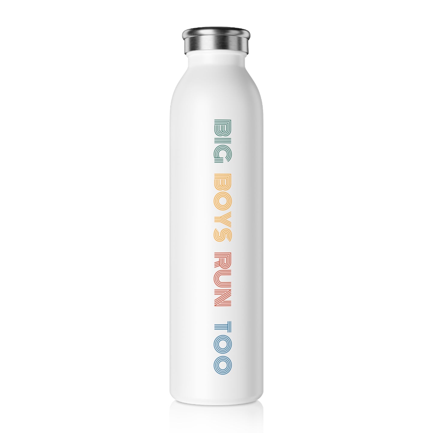 Big Boys Run Too Slim Water Bottle